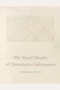 The Visual Display Of Quantitative Information