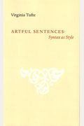 Artful Sentences: Syntax As Style