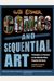 Comics & Sequential Art: Principles & Practice of the World's Most Popular Art Form!