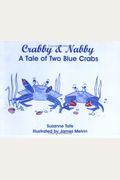 Crabby & Nabby: A Tale Of Two Blue Crabs