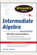 Schaum's Outline of Intermediate Algebra, Second Edition (Schaum's Outlines)