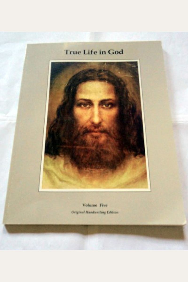 Buy True Life In God Book By: Vassula Ryden