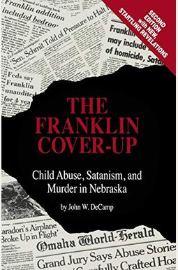 The Franklin Cover-Up The Franklin Cover-Up