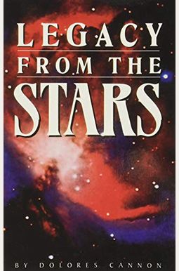 Legacy From The Stars Legacy From The Stars