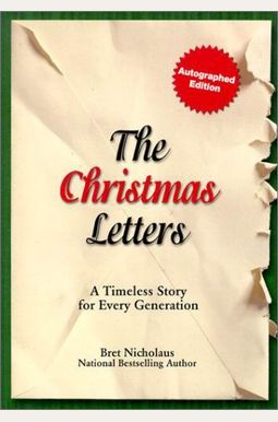 The Christmas Letters: A Timeless Story For Every Generation The Christmas Letters: A Timeless Story For Every Generation