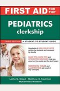 First Aid For The Pediatrics Clerkship