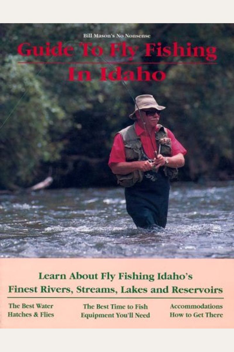 Buy Guide To Fly Fishing In Idaho Book By Proudfoot Dan