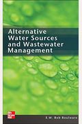 Alternative Water Sources And Wastewater Management