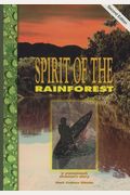 Spirit Of The Rainforest: A Yanomamo Shaman's Story