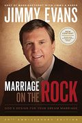 Marriage On The Rock: God's Design For Your Dream Marriage