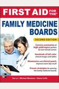 First Aid For The Family Medicine Boards, Second Edition