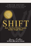 SHIFT: How Top Real Estate Agents Tackle Tough Times