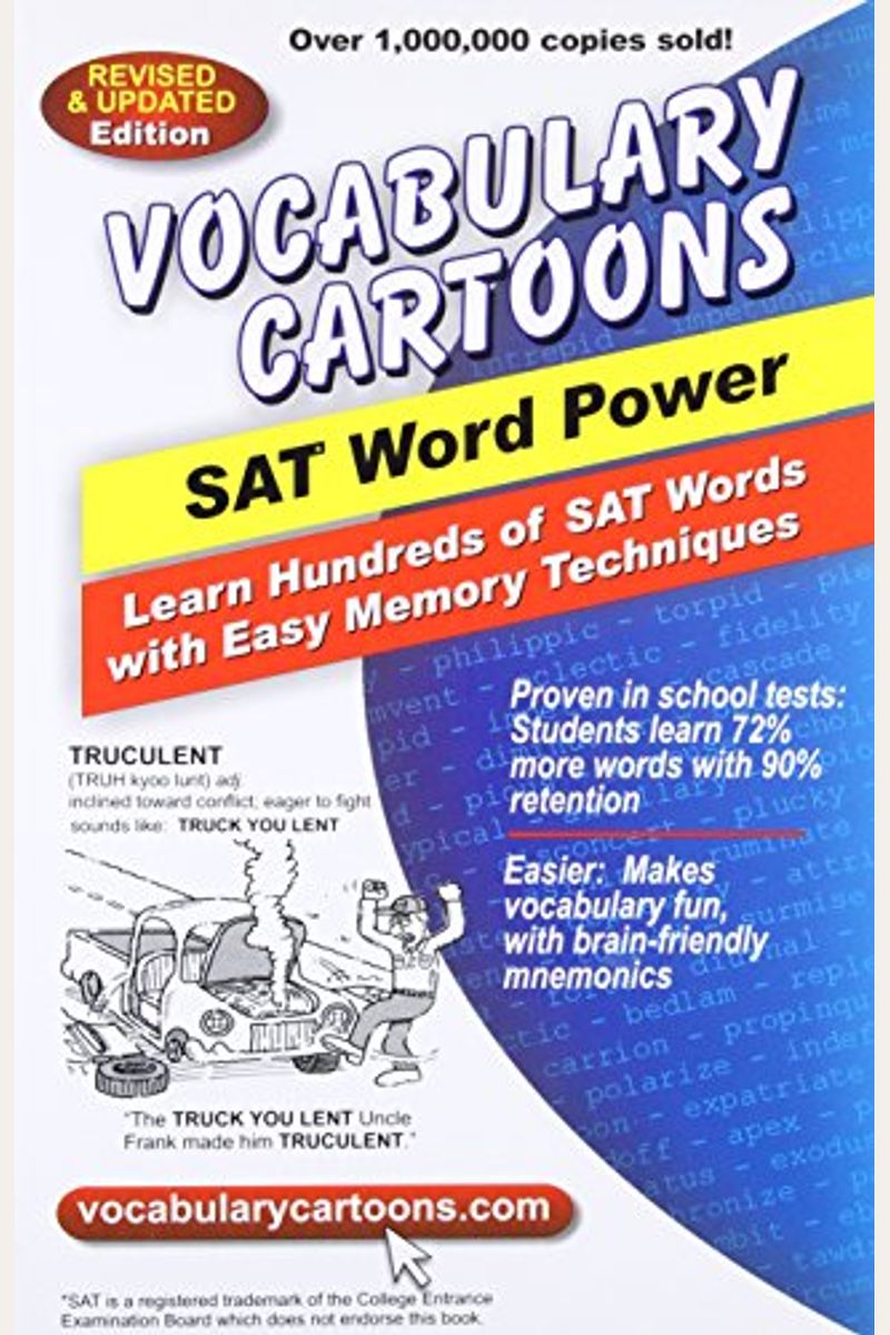 Vocabulary Cartoons, Sat Word Power: Learn Hundreds Of Sat Words Fast With Easy Memory Techniques