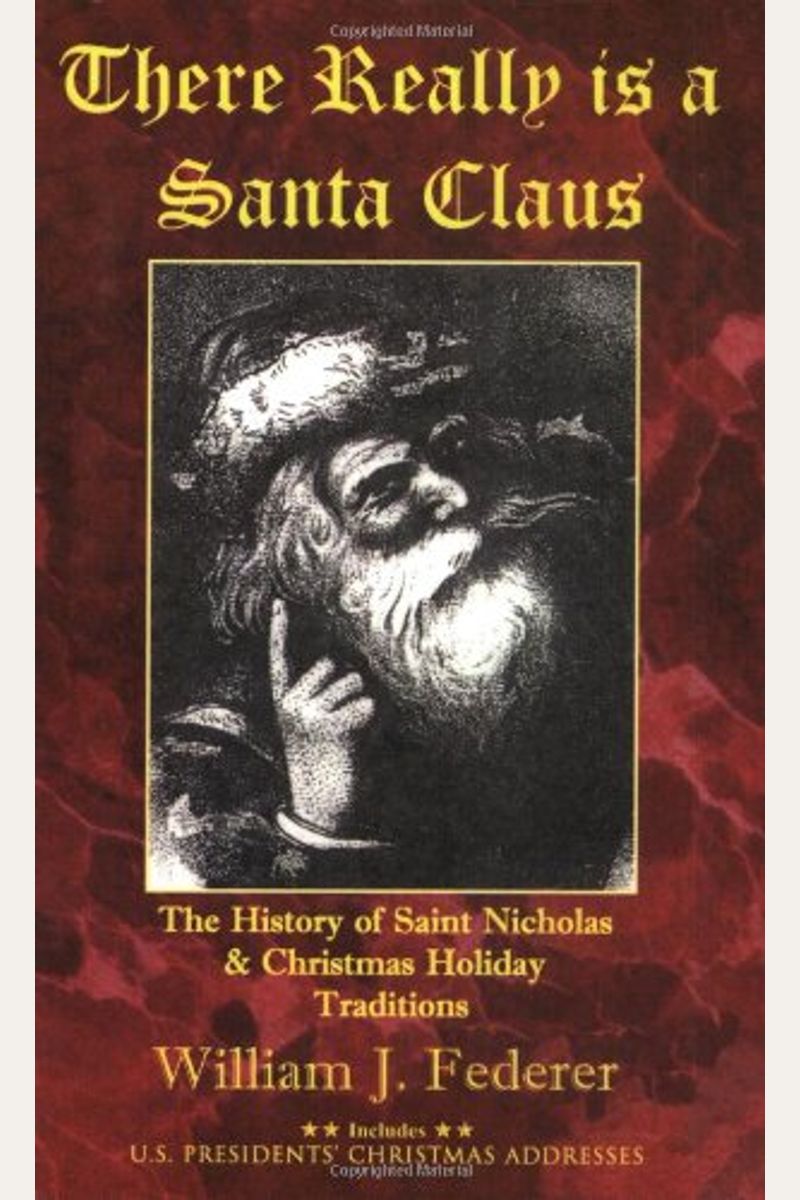 Buy There Really Is A Santa Claus History Of Saint Nicholas