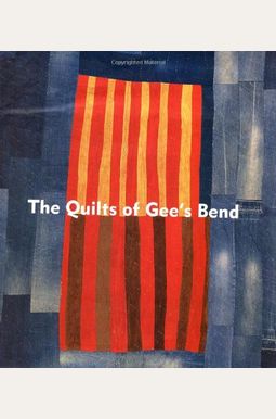 Buy Quilts Of Gee's Bend Book By: William S Arnett