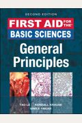 First Aid For The Basic Sciences: General Principles