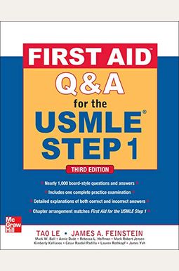 First Aid Q&A For The Usmle Step 1, Third Edition First Aid Q&A For The Usmle Step 1, Third Edition