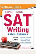 Mcgraw-Hill's Conquering Sat Writing