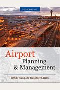 Airport Planning And Management 6/E