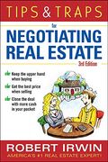 Tips & Traps For Negotiating Real Estate, Third Edition