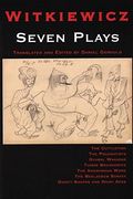 Witkiewicz: Seven Plays