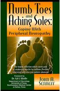 Numb Toes And Aching Soles: Coping With Peripheral Neuropathy