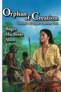 Orphan Of Creation: Contact With The Human Past