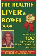 The Healthy Liver & Bowel Book