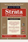 CompTIA Strata IT Fundamentals All-In-One Exam Guide (Exam FC0-U41) [With CDROM]