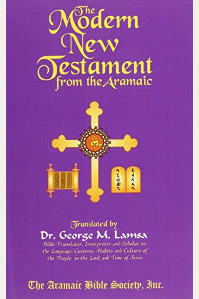 The Modern New Testament from Aramaic