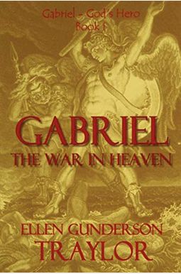 Gabriel - The War In Heaven Gabriel - The War In Heaven