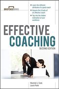 Manager's Guide To Effective Coaching, Second Edition