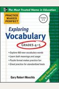 Practice Makes Perfect Exploring Vocabulary (Practice Makes Perfect Series)