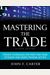 Mastering The Trade: Proven Techniques For Profiting From Intraday And Swing Trading Setups (Mcgraw-Hill Trader's Edge Series)
