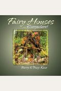 Fairy Houses . . . Everywhere! (The Fairy Houses Series)