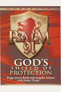 Psalm 91 Workbook: God's Shield Of Protection (Study Guide) (Study Guide)