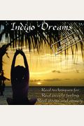 Indigo Dreams Adult Relaxation: Guided Meditation/Relaxation Techniques Decrease Anxiety, Stress, Anger