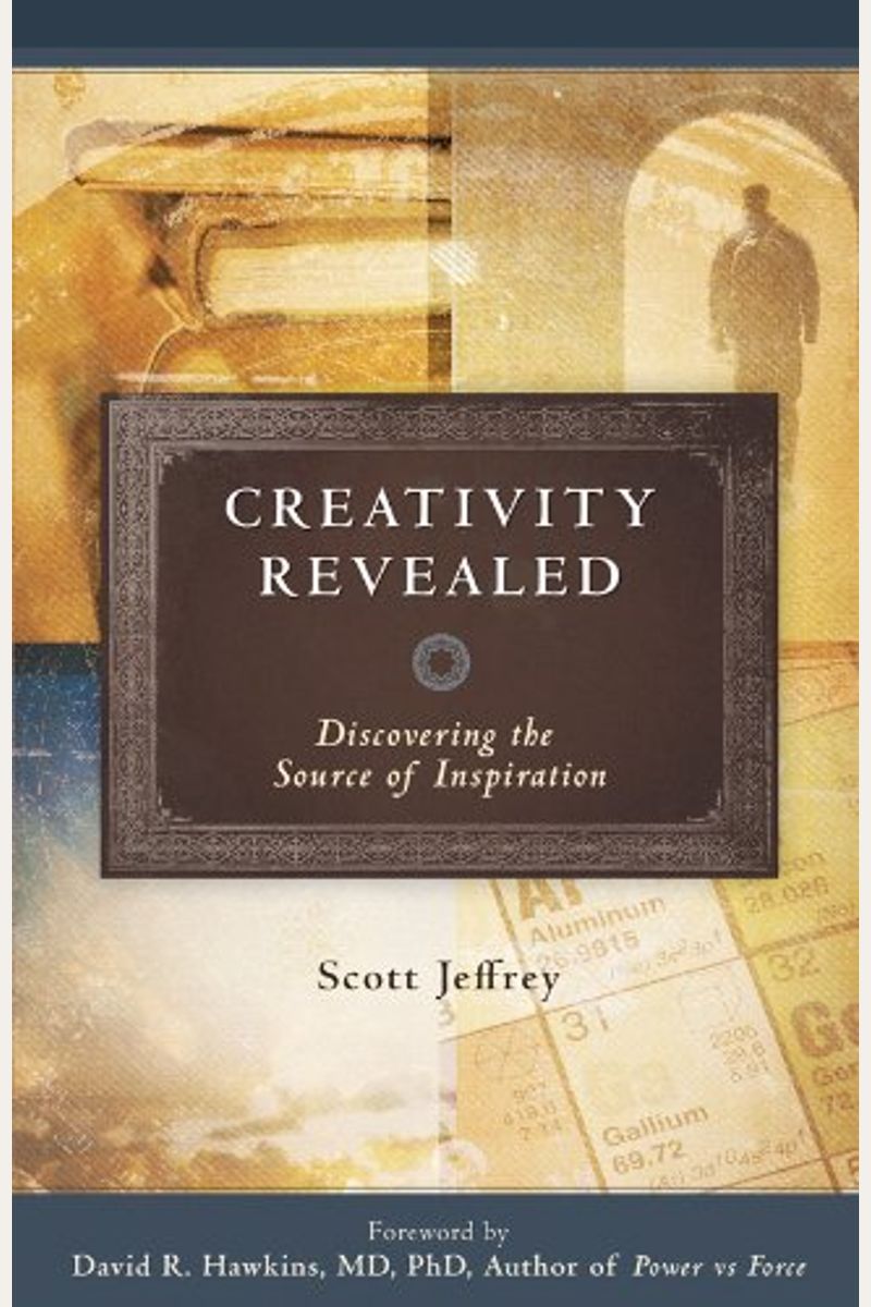 Creativity Revealed: Discovering The Source Of Inspiration