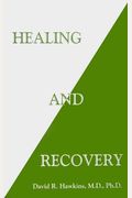 Healing And Recovery