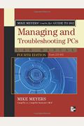 Mike Meyers' Comptia A+ Guide To 802 Managing And Troubleshooting Pcs Lab Manual, Fourth Edition (Exam 220-802)