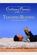 The Ordinary Parent's Guide To Teaching Reading: Audio Companion To Lessons 1-26 (Audio Cd)