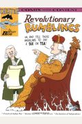 Revolutionary Rumblings (Chester The Crab's Comics With Content Series) (Chester The Crab's Comix With Content)