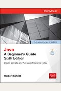 Java: A Beginner's Guide, Sixth Edition