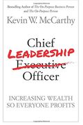 Chief Leadership Officer: Increasing Wealth So Everyone Profits