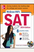 McGraw-Hill's SAT , 2014 Edition [With CDROM]