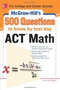 500 Act Math Questions To Know By Test Day
