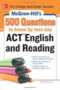 500 Act English And Reading Questions To Know By Test Day