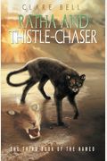 Ratha And Thistle-Chaser: The Third Book Of The Named