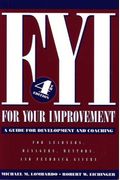 Fyi: For Your Improvement, A Guide For Development And Coaching (4th Edition)