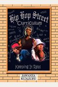 Hip Hop Street Curriculum: Keeping It Real